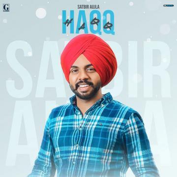 download Haqq-(Geetmp3) Satbir Aujla mp3
